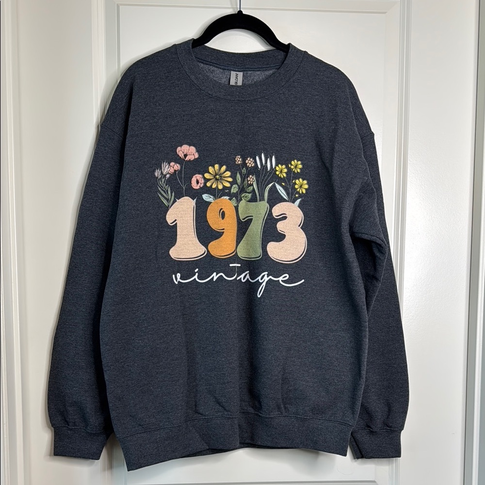 Floral Sweatshirt for People Born in 1973
